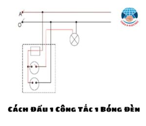 cach dau 1 cong tac 1 bong den